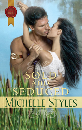 Title details for Sold and Seduced by Michelle Styles - Available